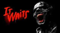 Backdrop to the movie "It Waits" #1178257
