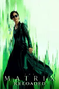 Poster to the movie "The Matrix Reloaded" #915647
