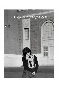 Poster to the movie "Letter to Jane: An Investigation About a Still" #1132840