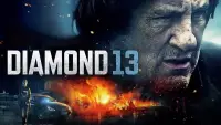 Backdrop to the movie "Diamond 13" #1022295
