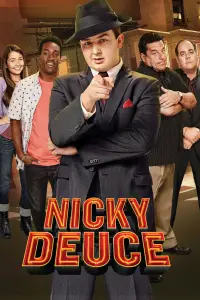 Poster to the movie "Nicky Deuce" #744196