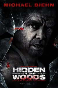 Poster to the movie "Hidden in the Woods" #1087632