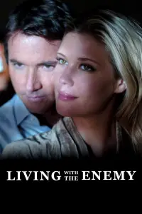 Poster to the movie "Living with the Enemy" #1205460