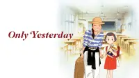 Backdrop to the movie "Only Yesterday" #674551
