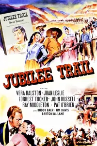 Poster to the movie "Jubilee Trail" #997813