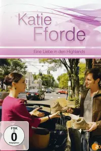 Poster to the movie "Katie Fforde - Eine Liebe in den Highlands" #1146612