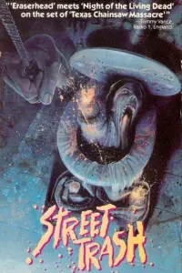 Poster to the movie "Street Trash" #1095721