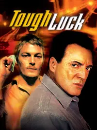 Poster to the movie "Tough Luck" #1162474