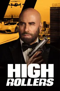 Poster to the movie "High Rollers" #905709