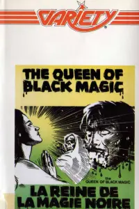 Poster to the movie "The Queen of Black Magic" #814323