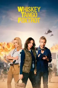 Poster to the movie "Whiskey Tango Foxtrot" #1110865
