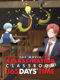 Poster to the movie "Assassination Classroom the Movie: 365 Days