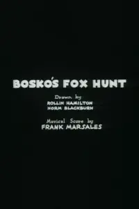 Bosko's Fox Hunt