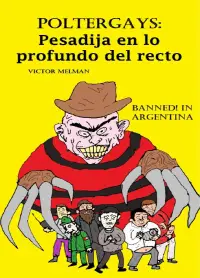 Poster to the movie "Poltergays: Pesadija en lo profundo del recto" #1198212