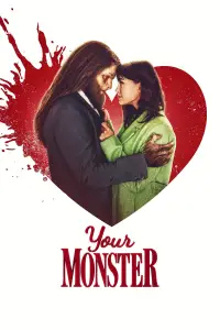 Poster to the movie "Your Monster" #919380
