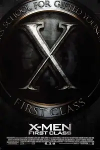 Poster to the movie "X-Men: First Class" #924107