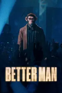 Poster to the movie "Better Man" #723633
