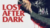 Backdrop to the movie "Lost After Dark" #1146668