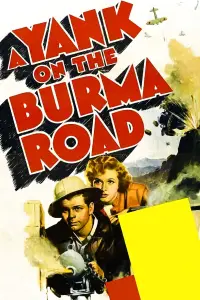 Poster to the movie "A Yank on the Burma Road" #931915