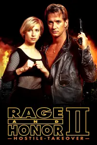 Poster to the movie "Rage and Honor II: Hostile Takeover" #963569