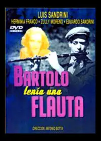 Poster to the movie "Bartolo tenía una flauta" #1153115
