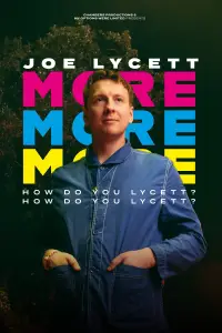 Poster to the movie "Joe Lycett: More, More, More! How Do You Lycett? How Do You Lycett?" #970390