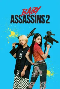 Poster to the movie "Baby Assassins 2 Babies" #1217061
