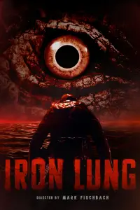 Poster to the movie "Iron Lung" #1121392
