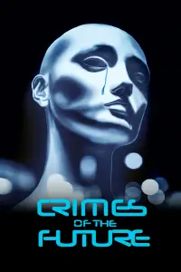 Poster to the movie "Crimes of the Future" #1098721