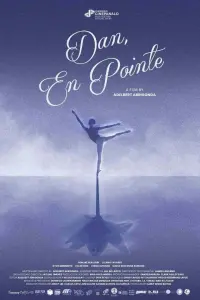 Poster to the movie "Dan, En Pointe" #736056