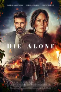 Poster to the movie "Die Alone" #928217