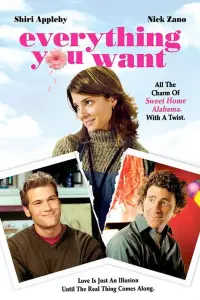 Poster to the movie "Everything You Want" #1098749