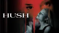 Backdrop to the movie "Hush" #1097370