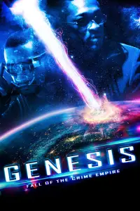 Poster to the movie "Genesis: Fall of the Crime Empire" #1211242