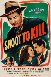 Poster to the movie "Shoot to Kill" #1144296