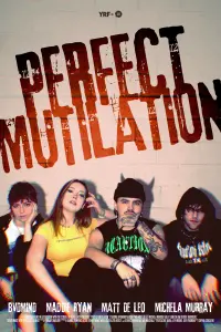 Poster to the movie "PERFECT MUTILATION" #757479