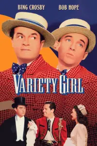 Poster to the movie "Variety Girl" #1127121