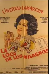 Poster to the movie "La loca de los milagros" #1191071