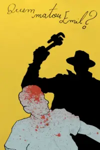 Poster to the movie "Quem Matou Emil?" #571616