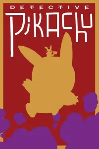 Poster to the movie "Pokémon Detective Pikachu" #725973