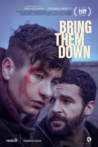 Poster to the movie "Bring Them Down" #977988