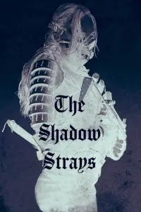 Poster to the movie "The Shadow Strays" #941533