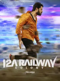 Poster to the movie "12A Railway Colony" #1145476