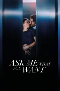 Poster to the movie "Ask Me What You Want" #563228