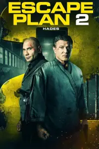 Poster to the movie "Escape Plan 2: Hades" #990924