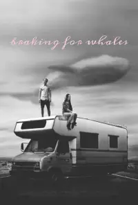 Poster to the movie "Braking for Whales" #1020419