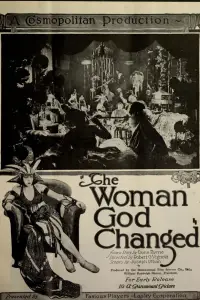 Poster to the movie "The Woman God Changed" #1204030