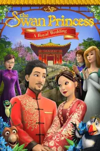 Poster to the movie "The Swan Princess: A Royal Wedding" #1047157