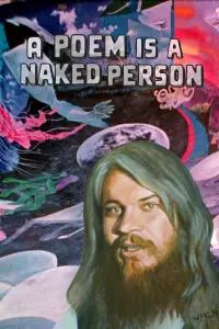 Poster to the movie "A Poem Is a Naked Person" #1081275