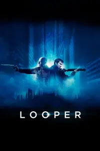 Poster to the movie "Looper" #696845